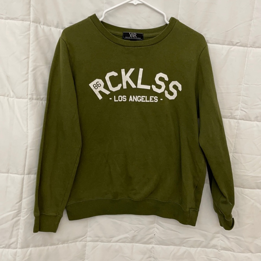 Young & Reckless sweatshirt